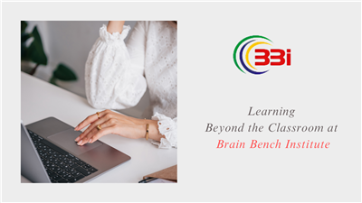 Learning Beyond the Classroom at Brain Bench Institute