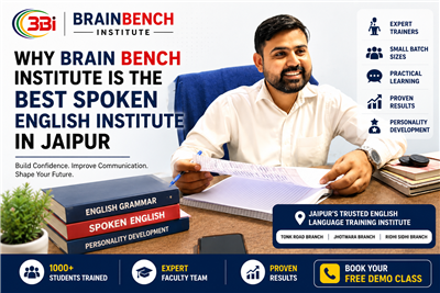 Why Brain Bench Institute is the Best Spoken English Institute in Jaipur
